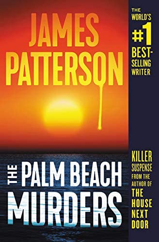 The Palm Beach Murders by James Patterson