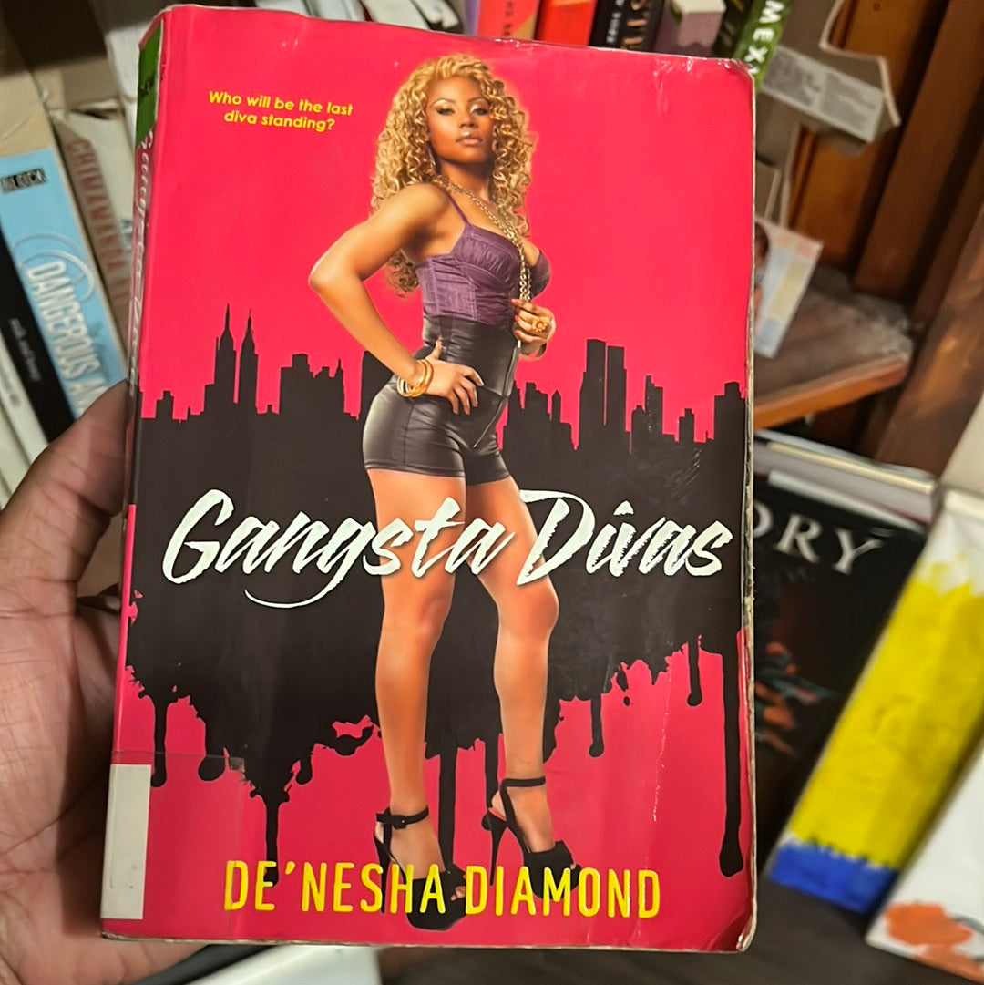 Gangsta Divas by De’Nesha Diamond